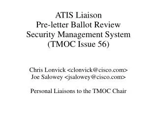 ATIS Liaison Pre-letter Ballot Review Security Management System (TMOC Issue 56)
