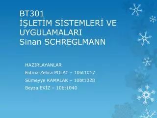 bt301 let m s stemler ve uygulamalari sinan schreglmann