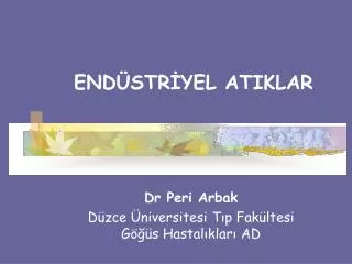 end str yel atiklar