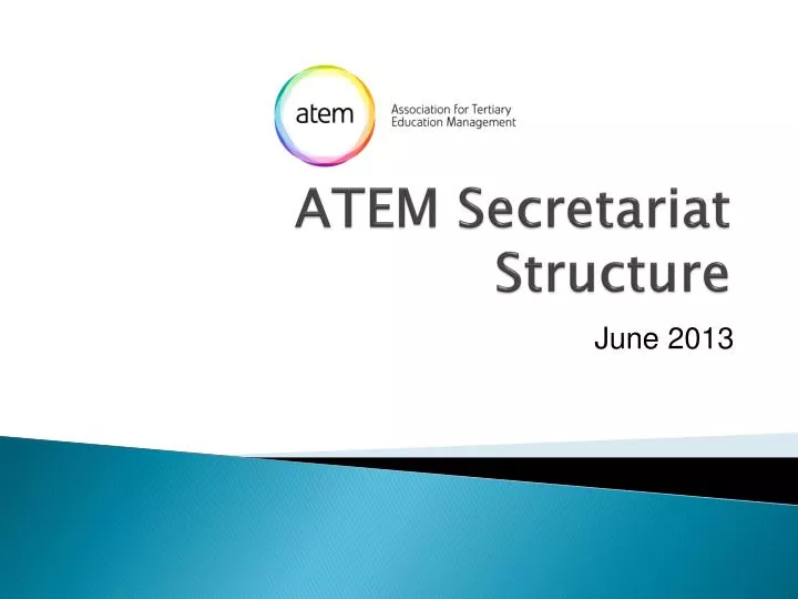 atem secretariat structure