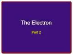 The Electron - slide 1