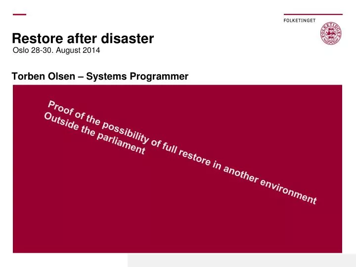 restore after disaster torben olsen systems programmer
