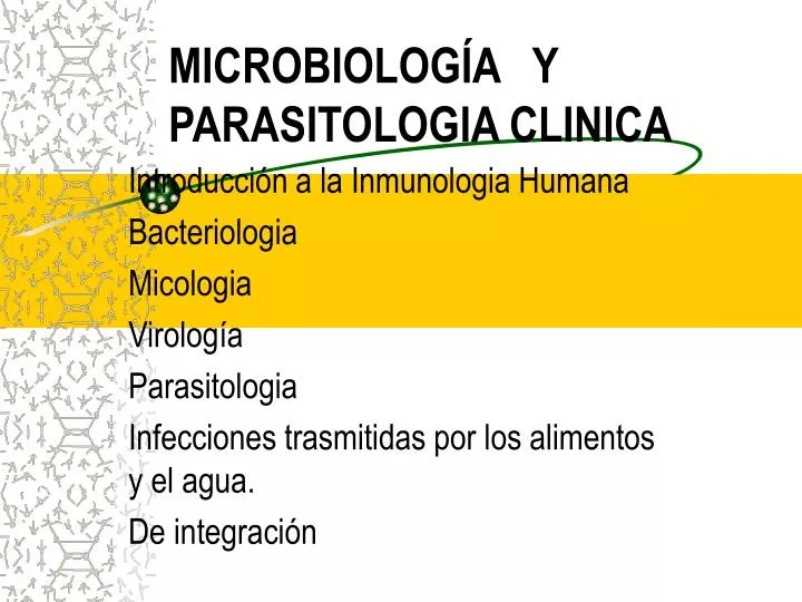 microbiolog a y parasitologia clinica