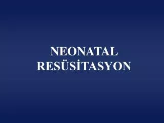 neonatal res s tasyon