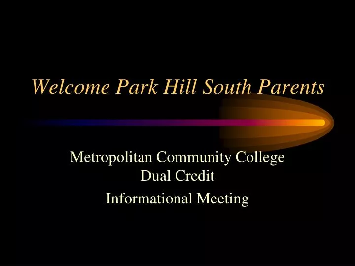 welcome park hill south parents