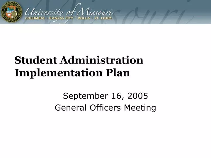 student administration implementation plan