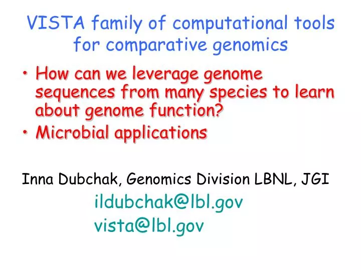 vista family of computational tools for comparative genomics