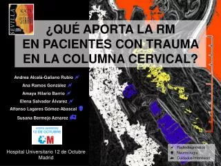 qu aporta la rm en pacientes con trauma en la columna cervical
