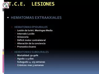 t c e lesiones