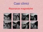 Casi clinici - slide 1