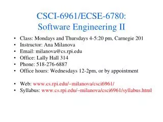 CSCI-6961/ECSE-6780: Software Engineering II