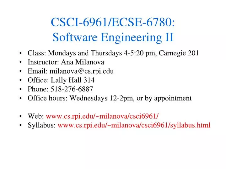 csci 6961 ecse 6780 software engineering ii