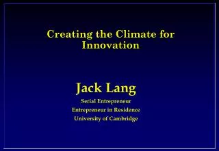 Creating the Climate for Innovation