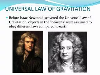 UNIVERSAL LAW OF GRAVITATION