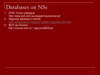 Databases on NSs