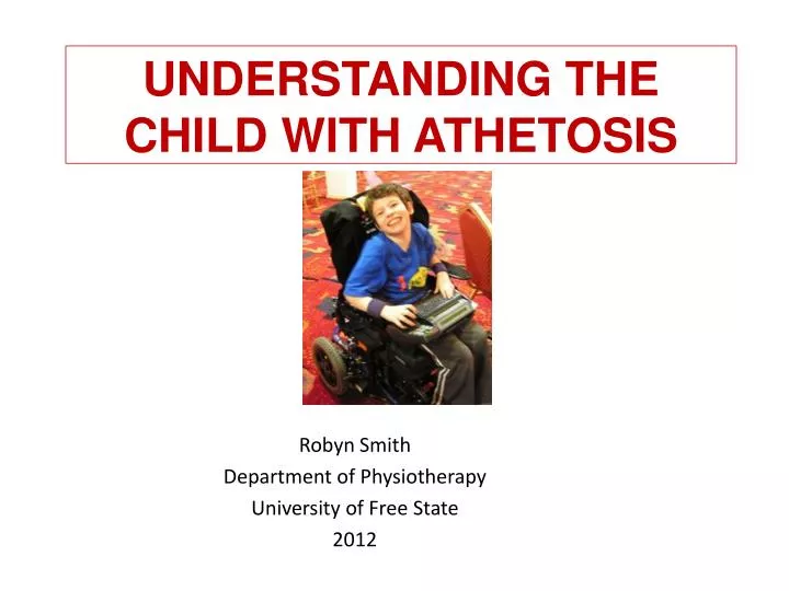understanding the child with athetosis