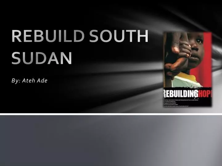 rebuild south sudan