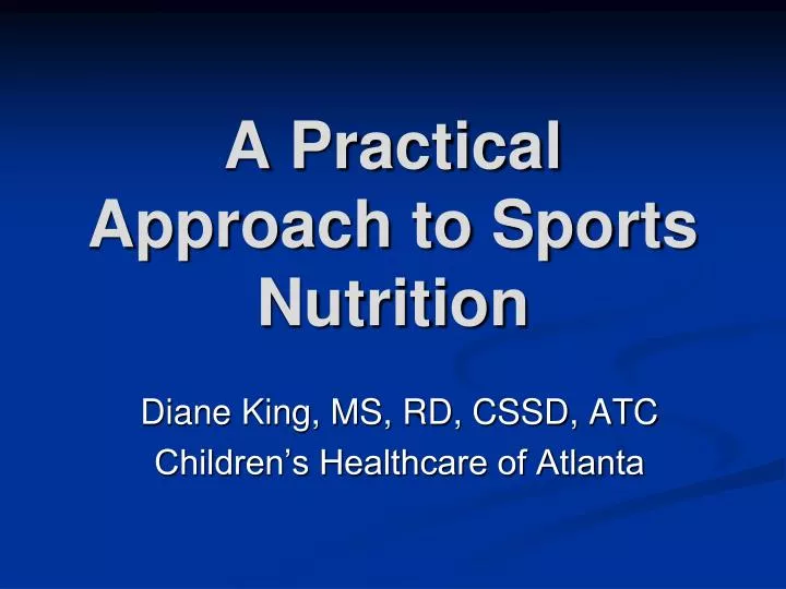 a practical approach to sports nutrition