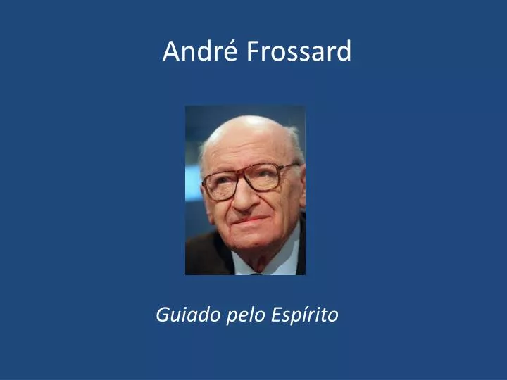 andr frossard