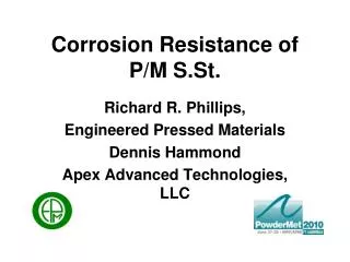 Corrosion Resistance of P/M S.St.