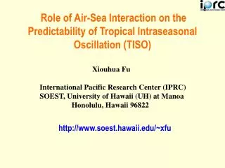 Role of Air-Sea Interaction on the Predictability of Tropical Intraseasonal Oscillation (TISO)