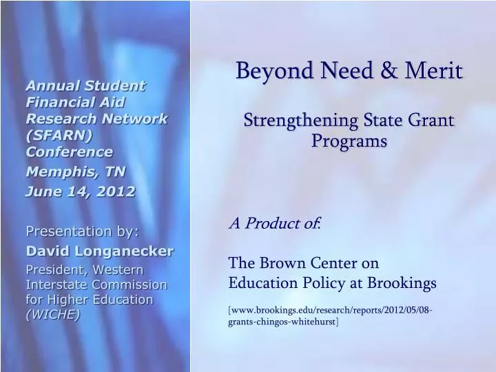 beyond need merit strengthening state grant programs