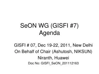 SeON WG (GISFI #7) Agenda