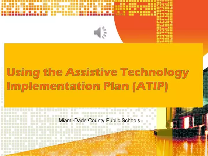 using the assistive technology implementation plan atip