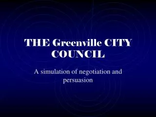 THE Greenville CITY COUNCIL