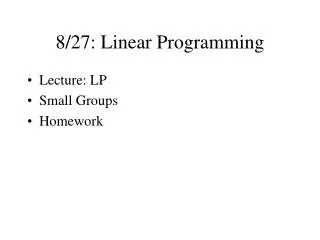 8/27: Linear Programming