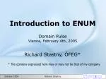 Understanding ENUM: The Future of Telecommunication Integration - slide 1