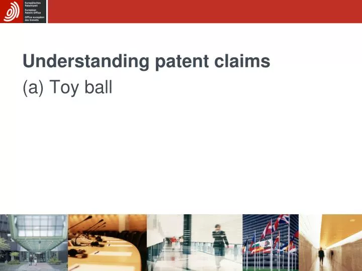 understanding patent claims a toy ball