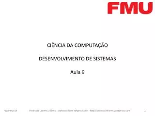 ci ncia da computa o desenvolvimento de sistemas aula 9