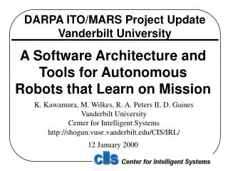DARPA ITO/MARS Project Update Vanderbilt University