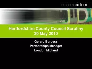 Hertfordshire County Council Scrutiny 20 May 2010