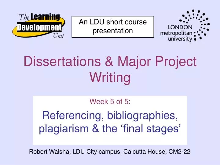 dissertations major project writing