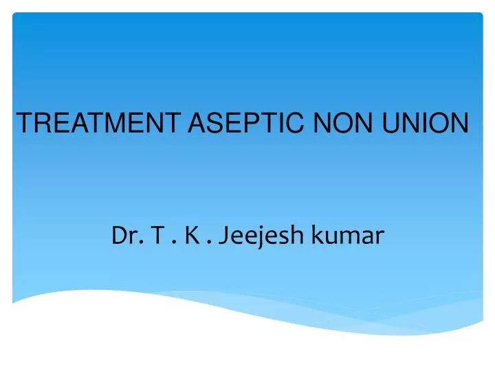 treatment aseptic non union