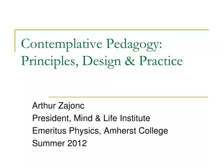 contemplative pedagogy principles design practice