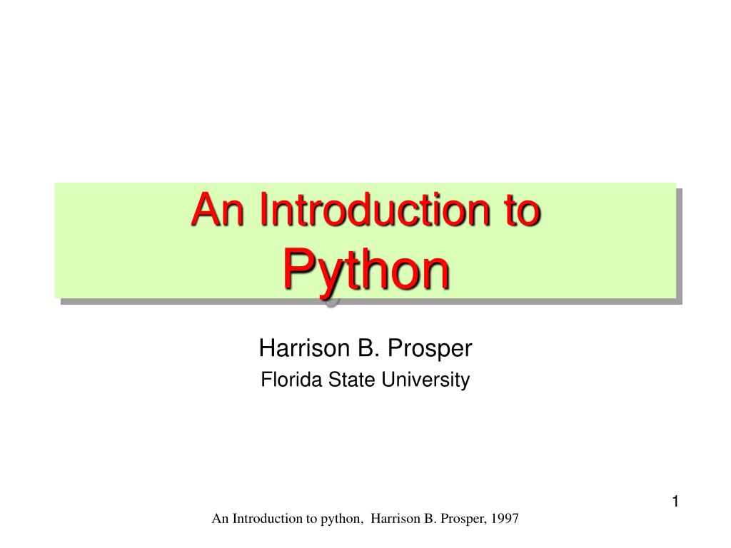 PPT - An Introduction to Python PowerPoint Presentation, free download ...