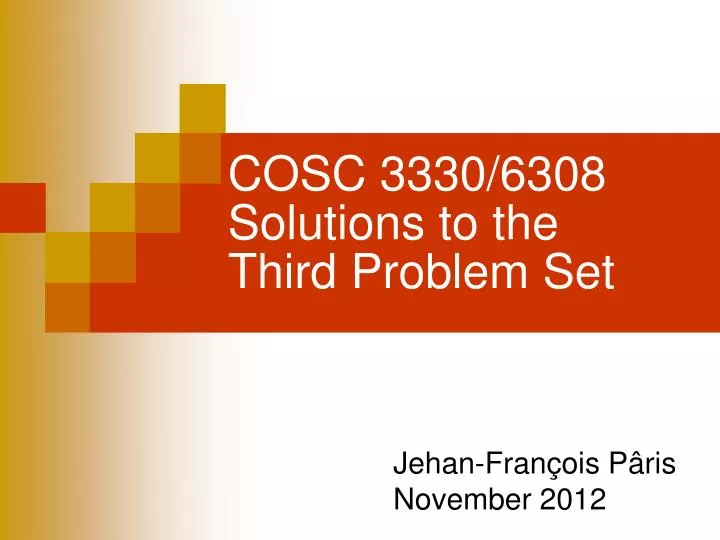 cosc 3330 6308 solutions to the third problem set