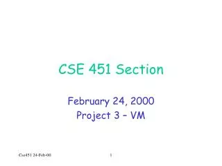 CSE 451 Section