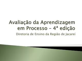 avalia o da aprendizagem em processo 4 edi o