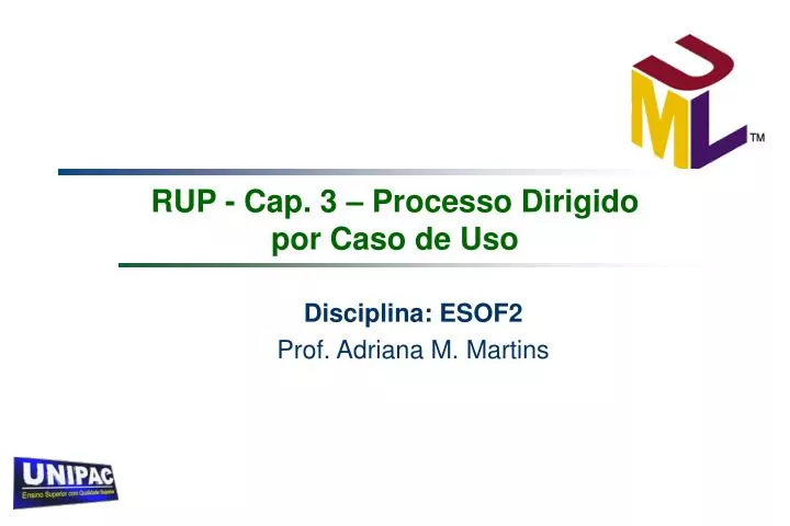 rup cap 3 processo dirigido por caso de uso