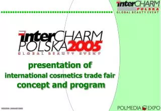 presentation of international cosmetics trade fair concept and program