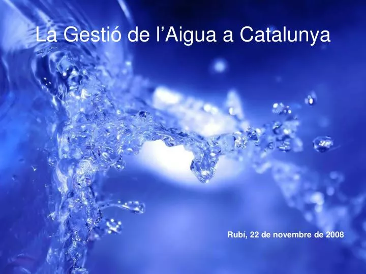 la gesti de l aigua a catalunya