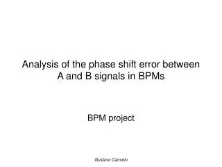Analysis of the phase shift error between A and B signals in BPMs