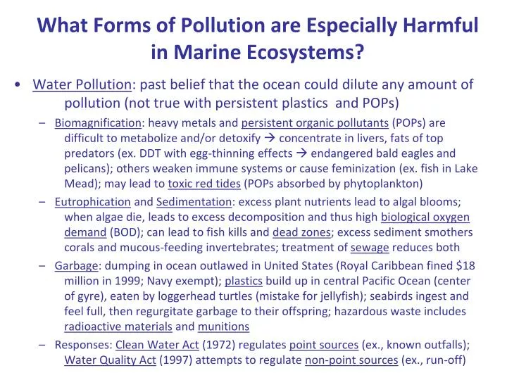 what forms of pollution are especially harmful in marine ecosystems