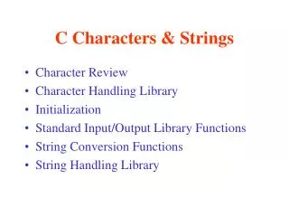C Characters &amp; Strings