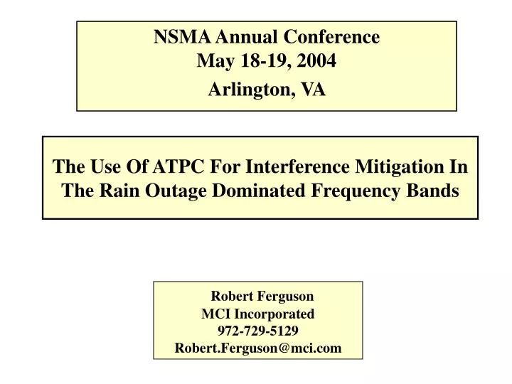 the use of atpc for interference mitigation in the rain outage dominated frequency bands