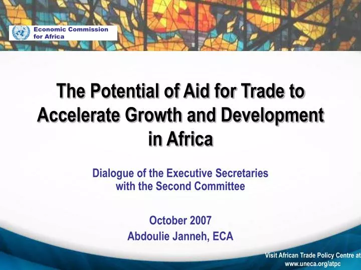 the potential of aid for trade to accelerate growth and development in africa